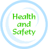 Health and Safety
